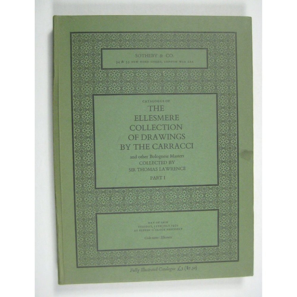 Sotheby Catalog Ellesmere Collection Drawings Carracci London PART ! ONLY HC